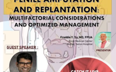 PENILE AMPUTATION AND REPLANTATION: Multifactorial Considerations and Optimized Management
