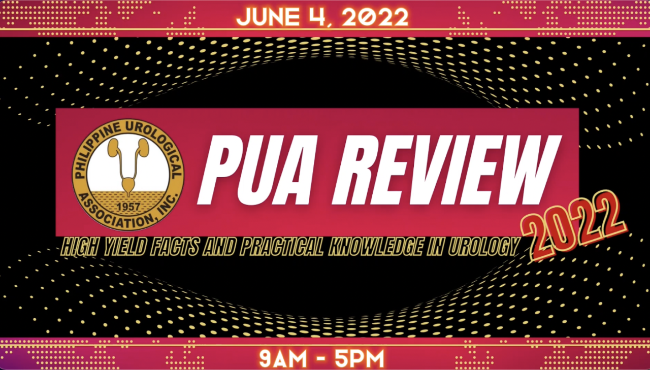 PUA Review 2022 | Philippine Urological Association (PUA)